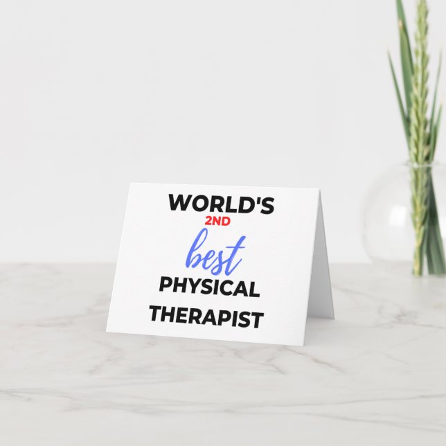 World's 2nd Best Physical Therapist 2 Holiday Card (Front)