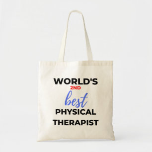 World's 2nd Best Physical Therapist 2 Tote Bag