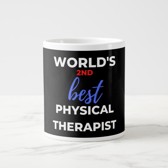 World's 2nd Best Physical Therapist Large Coffee Mug (Front)