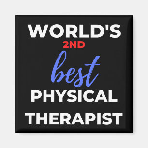 World's 2nd Best Physical Therapist Magnet