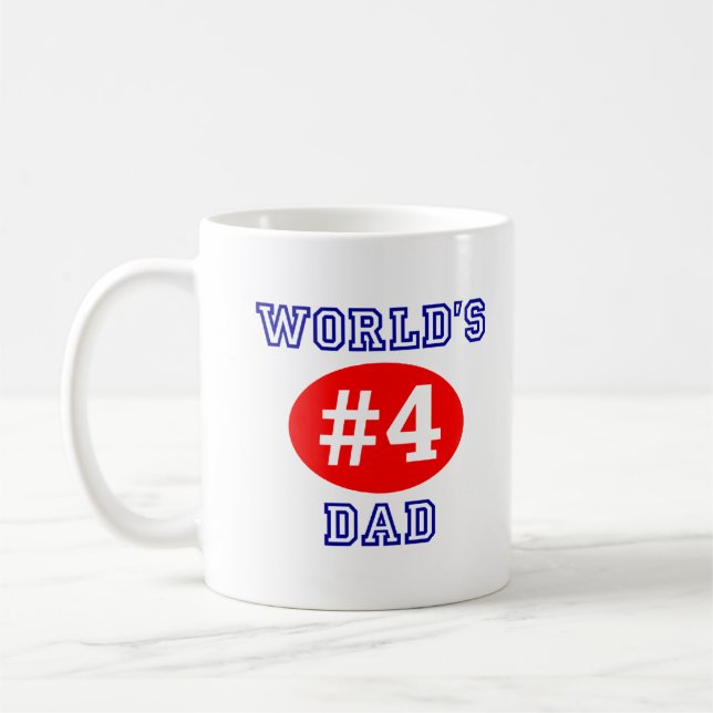 World's #4 Dad Coffee Cup (Left)