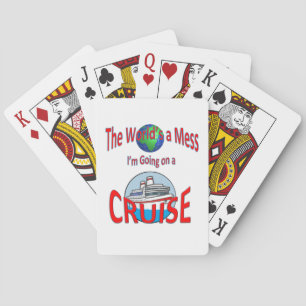 World's a Mess Funny Cruise Playing Cards