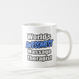 World's Awesomest Massage Therapist Coffee Mug