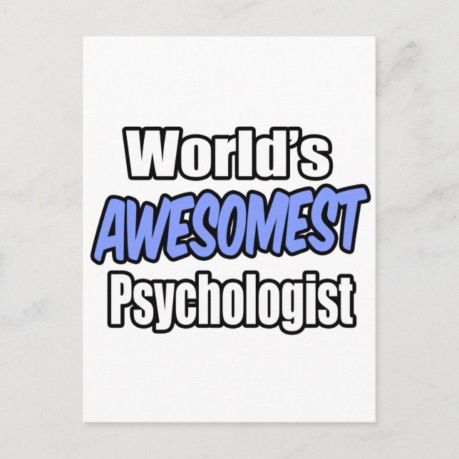World's Awesomest Psychologist Postcard (Front)