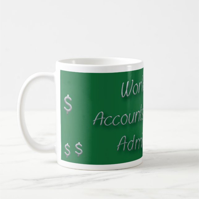 World's Best Accounts Receivable Administrator Coffee Mug (Left)