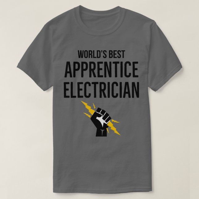Worlds Best Apprentice Electrician  T-Shirt (Design Front)