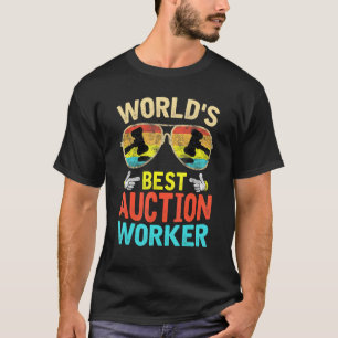 World's Best Auction Worker T-Shirt