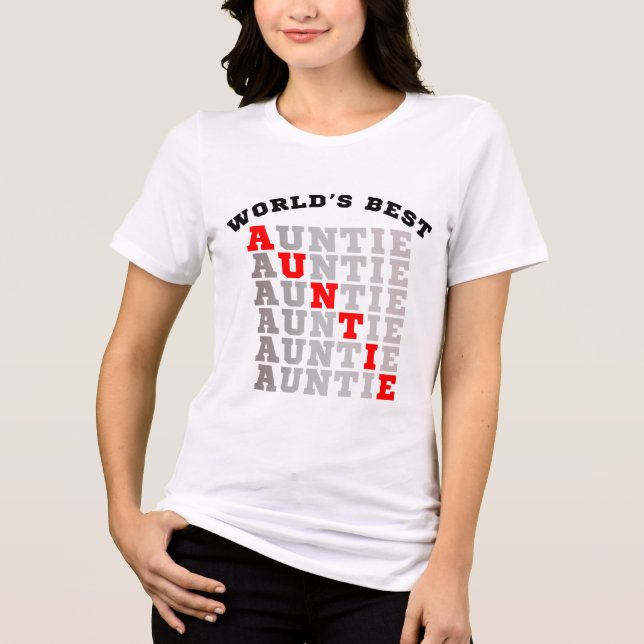 World's Best Auntie Tri-Blend Shirt (Front)