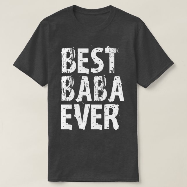 Worlds Best Baba Greatest Ever Award Gift Cute Fun T-Shirt (Design Front)