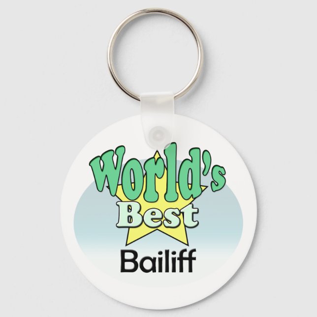 World's Best Bailiff Key Ring (Front)