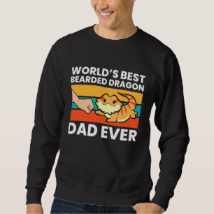World's Best Bearded Dragon Dad Ever Sweatshirt