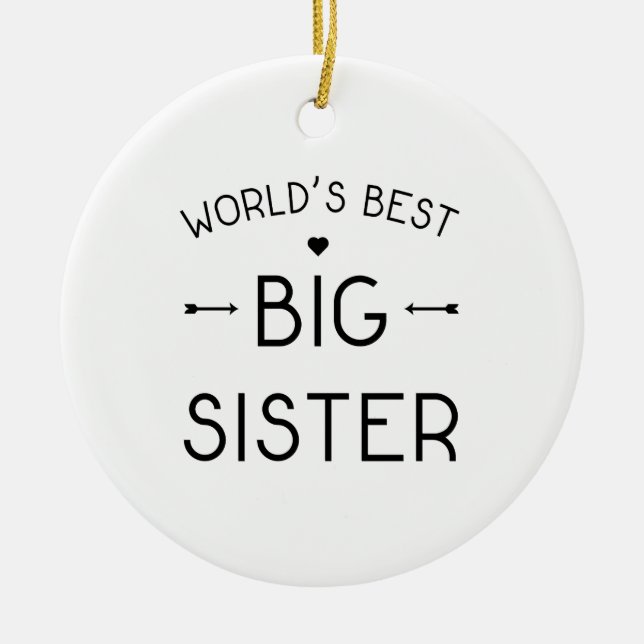 World's Best Big Sister Ceramic Tree Decoration (Front)