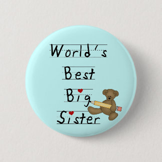 World's Best Big Sister Tshirts and Gifts 6 Cm Round Badge