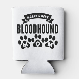 World's Best Bloodhound Mum Can Cooler