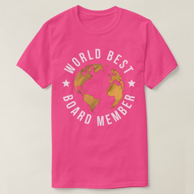 Worlds Best Board Member T-Shirt (Design Front)