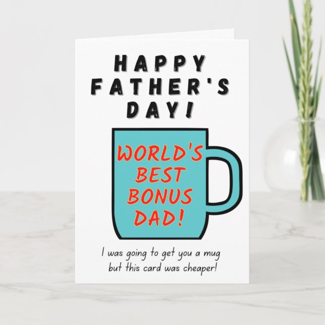 World's Best Bonus Dad - Father's Day Card (Front)