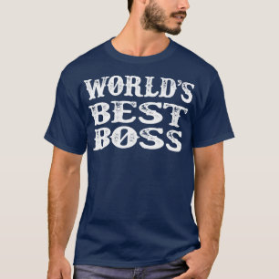 Worlds Best Boss Vintage White Text T-Shirt