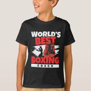 World's Best Boxing Coach Boxing Club Kickboxing B T-Shirt