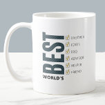 Worlds Best Brother Customisable Checklist Coffee Mug<br><div class="desc">Celebrate your brother on his birthday or any day with this ceramic coffee mug that features fun striped typography that proudly declares him as the “World’s Best Brother.” What makes this mug special is a customisable checklist where you can showcase six unique qualities that make your brother extraordinary. From his...</div>