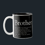 World's Best Brother Definition Fun Black Two-Tone Coffee Mug<br><div class="desc">Personalise for your special brother (big or small) to create a unique gift. A perfect way to show him how amazing he is every day. Designed by Thisisnotme©</div>