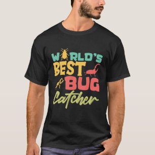 World's best Bug Catcher Entomologist Insects for  T-Shirt