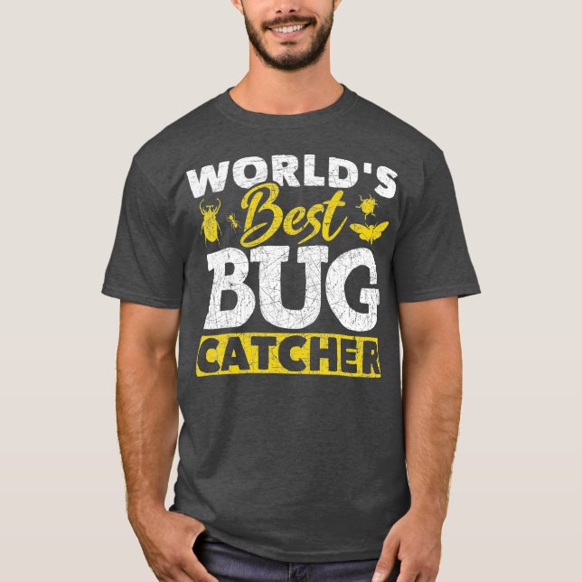 Worlds Best Bug Catcher Funny Entomologist Bug T-Shirt (Front)