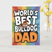 World's Best Bulldog Dog Dad Father's Day