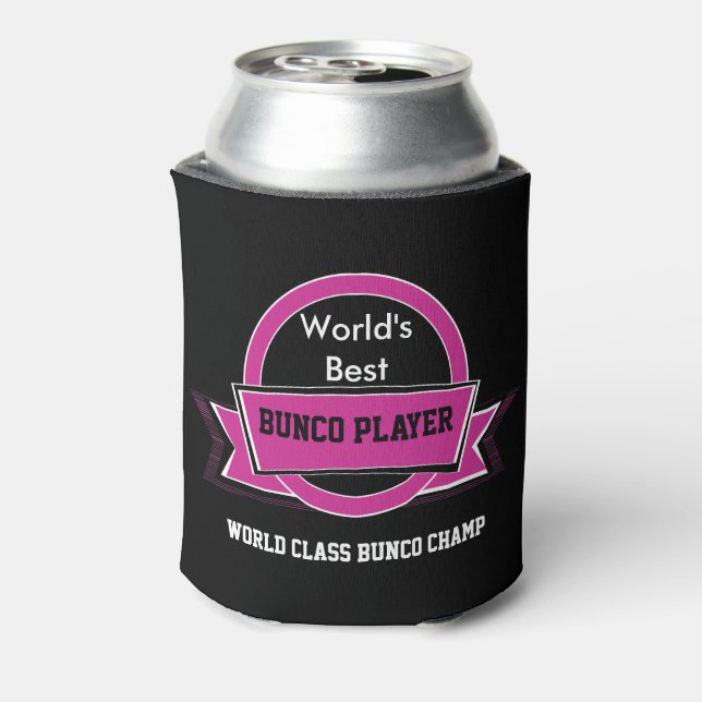 World's Best Bunco Player Can Cooler (Can Back)