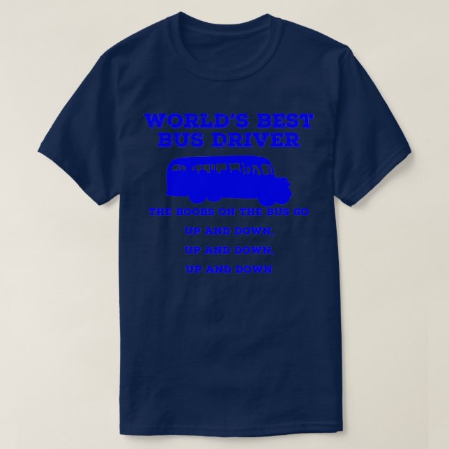 Worlds Best Bus Driver Classic TShirt (Design Front)