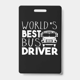 World's Best Bus Driver ID Badge