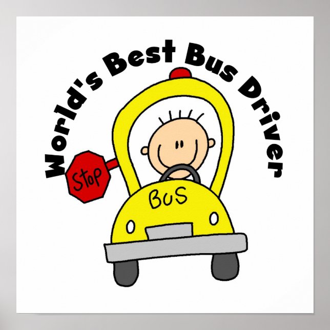 World's Best Bus Driver Poster (Front)