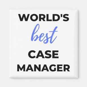 World's Best Case Manager 2 Magnet