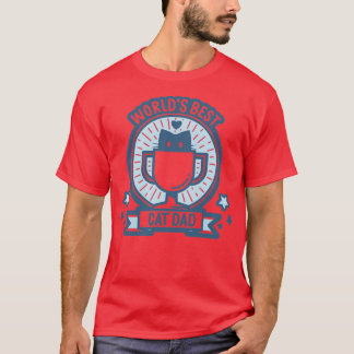 Worlds Best Cat Dad 1 T-Shirt