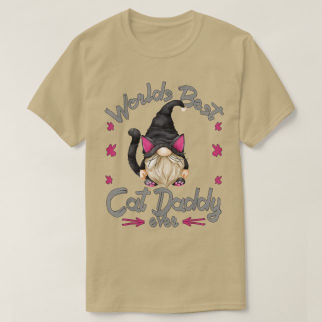 Worlds Best Cat Daddy For Kitten Owners Grandpa Ki T-Shirt (Design Front)