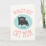 World's Best Cat Mum Mother's Day Card<br><div class="desc">.</div>