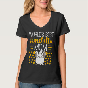 World's Best Chinchilla Mum S T-Shirt