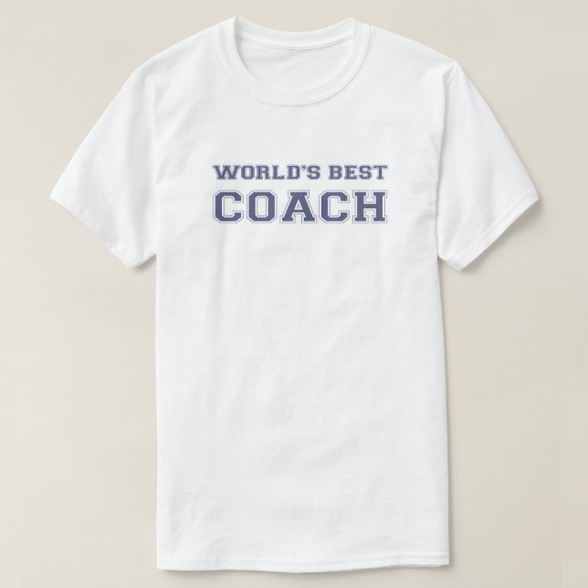 World's Best Coach T-Shirt (Design Front)