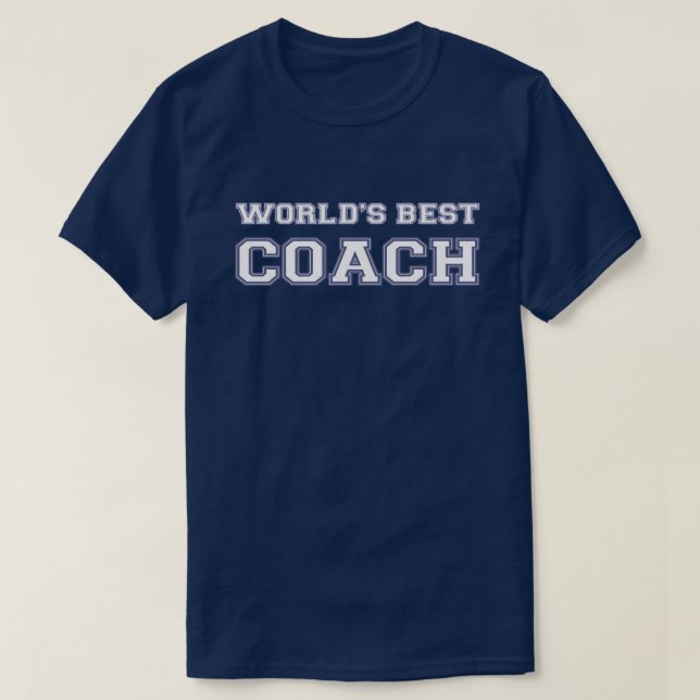 World's Best Coach T-Shirt (Design Front)