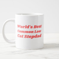 World's Best Common Law Cat Stepdad