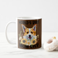 World's Best Corgi Dog Mum Ever Best Furry friend