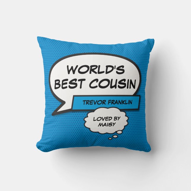 World's Best Cousin Fun Modern Comic Cool Blue Cushion (Front)