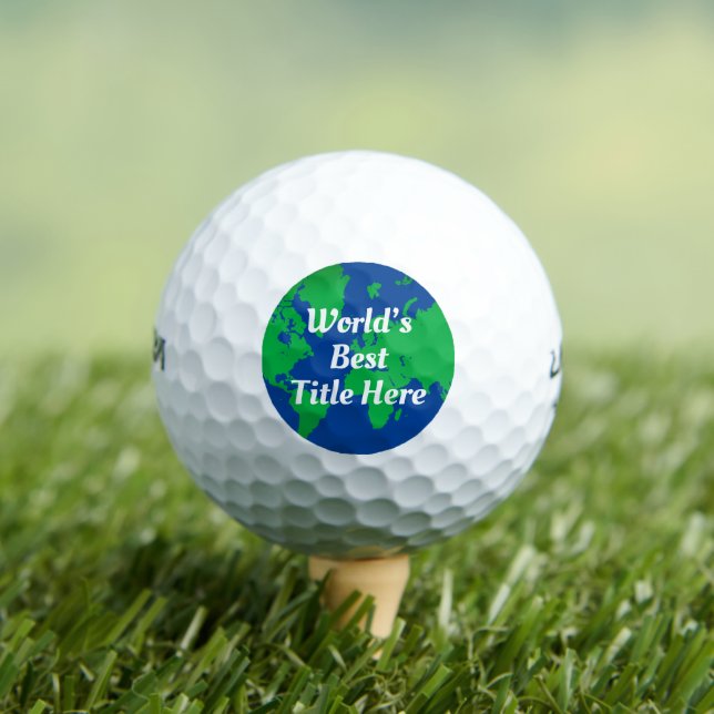 Worlds Best Custom Title Script Globe Golf Balls (Insitu Tee)