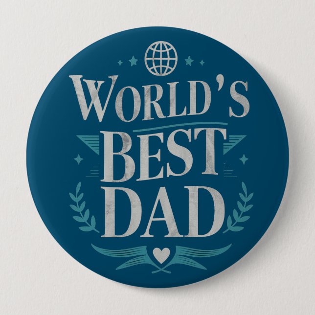 World's Best Dad 10 Cm Round Badge (Front)