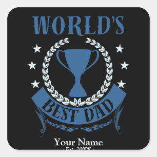 Worlds Best Dad Best Father's Day or Birthday Gift Square Sticker