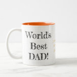 Worlds Best Dad Birthday Christmas Fathers Day Two-Tone Coffee Mug<br><div class="desc">Create your own custom, personalized, beautiful, stylish, elegant, classy, faux gold and black rustic chalkboard script / typography, modern cool chic geometric trendy light grey and white checkered chequered checks checkers lines pattern background, two-tone white and orange, fathers day / christmas / birthday tea coffee milk mug. Simply type in...</div>