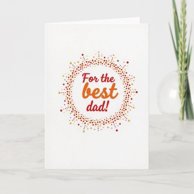 Worlds Best Dad Card (Front)