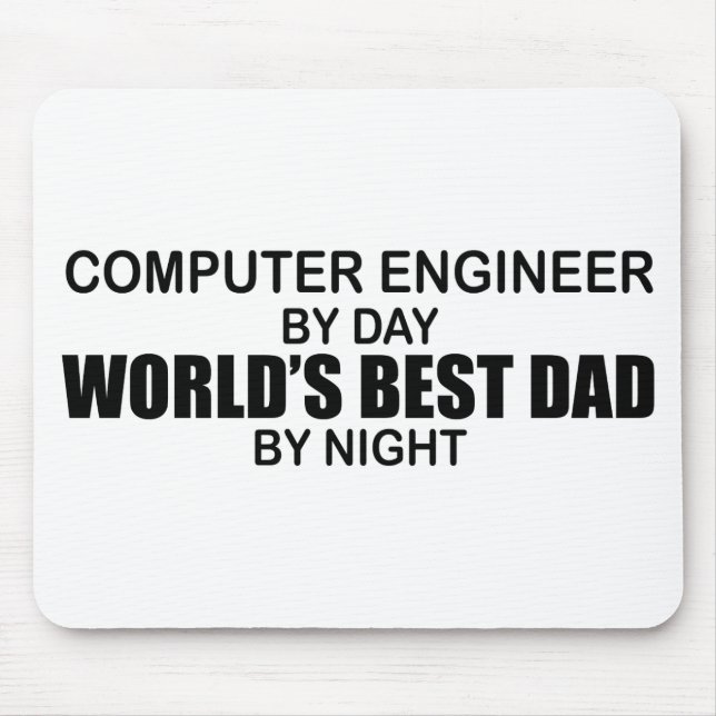 World's Best Dad  - Computer Engineer Mouse Pad (Front)