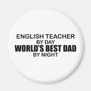 World's Best Dad - English Teacher Magnet