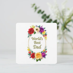 World's Best Dad Floral Folded Greeting Card - Fat