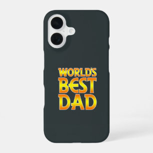 World's Best Dad  iPhone 16 Case